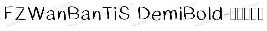 FZWanBanTiS DemiBold字体转换